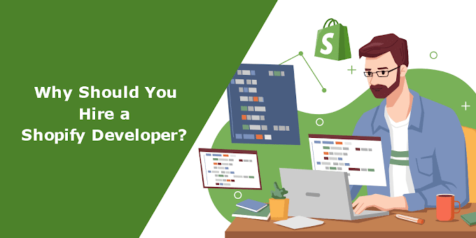 Shopify Development guide and Benefits of Hiring a Shopify Developer