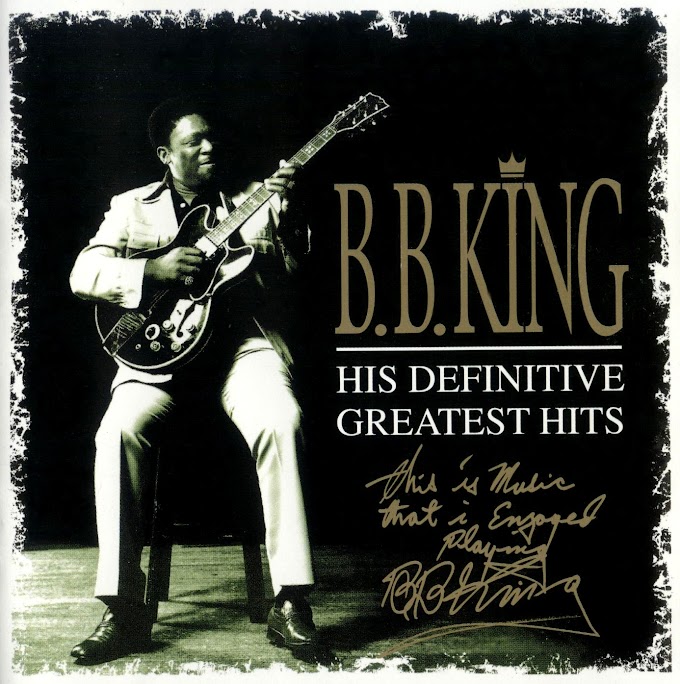 B.B. King – His Definitive Greatest Hits (1999)