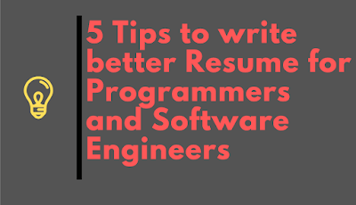 5 Tips to Create Better Resume and LinkedIn Profile for Programmers and Software Developers