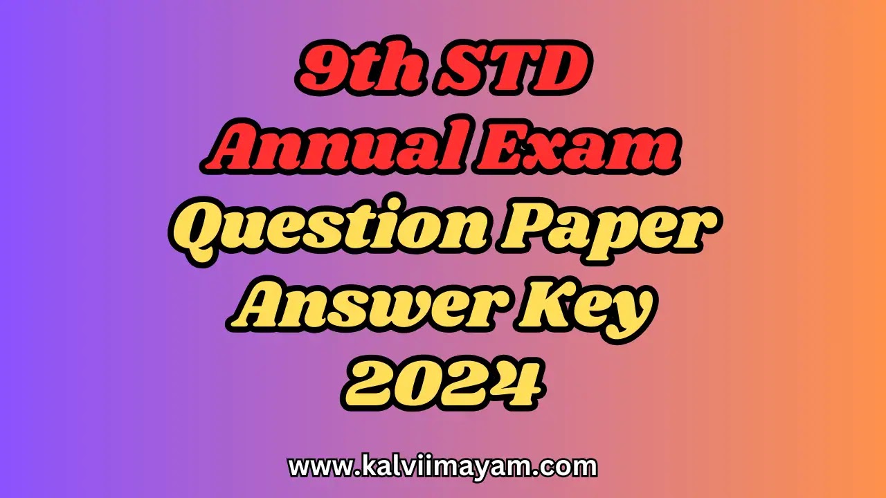 9th Annual Exam 2024 Question Paper and answer key