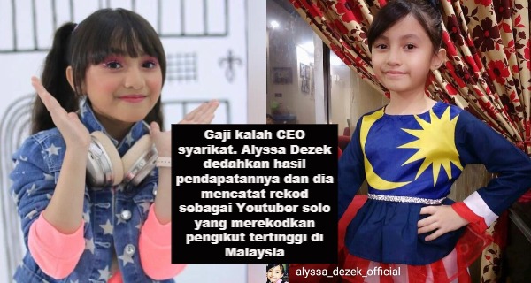 Gaji kalah CEO syarikat. Alyssa Dezek dedahkan hasil pendapatannya dan dia mencatat rekod sebagai Youtuber solo yang merekodkan pengikut tertinggi di Malaysia