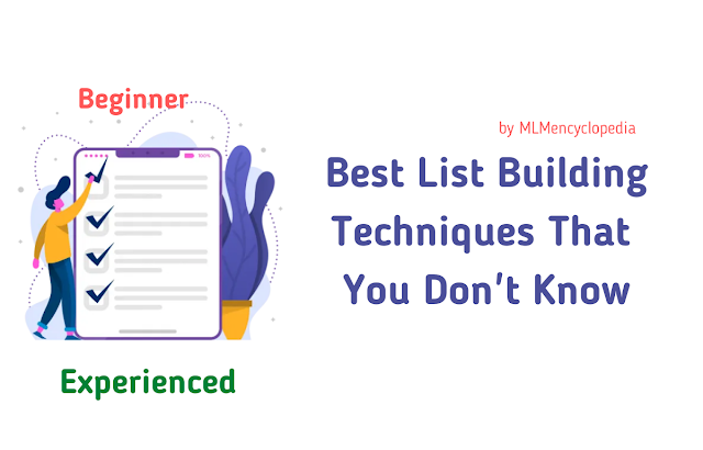 Best list building techniques for network marketing beginners