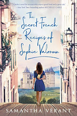 French Village Diaries book review The Secret French Recipes of Sophie Valroux by Samantha Vérant