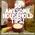 50 Awesome Household Tips