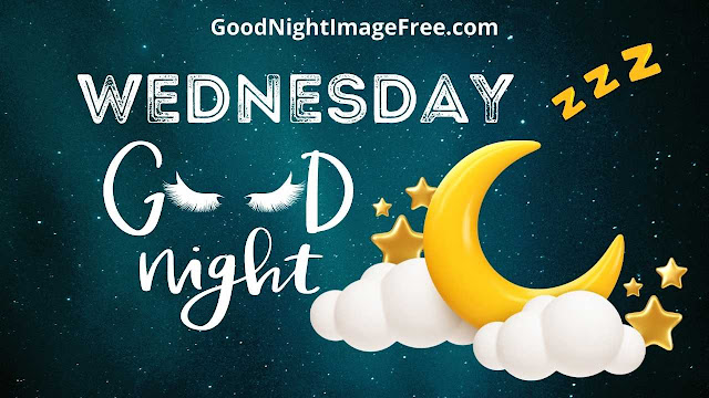Images for Good Night Wednesday Wishes