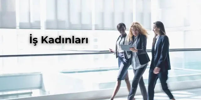 İş Kadınları