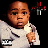 Tha Carter III, Lil Wayne