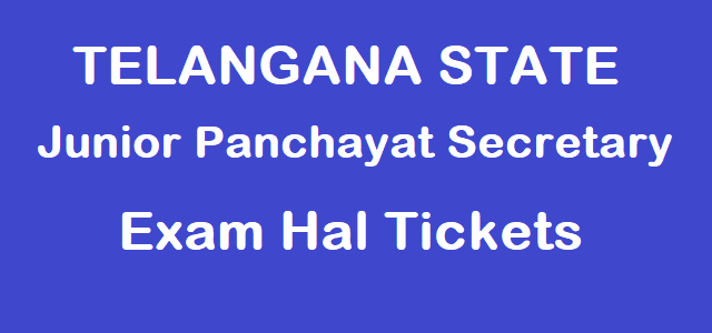 Telangana State Junior Panchayat Secretary Hall Tickets, TS Admit Cards, TS Hall Tickets, TS Junior Panchayat Secretary Posts, TS State, www.tsprrecruitment.in