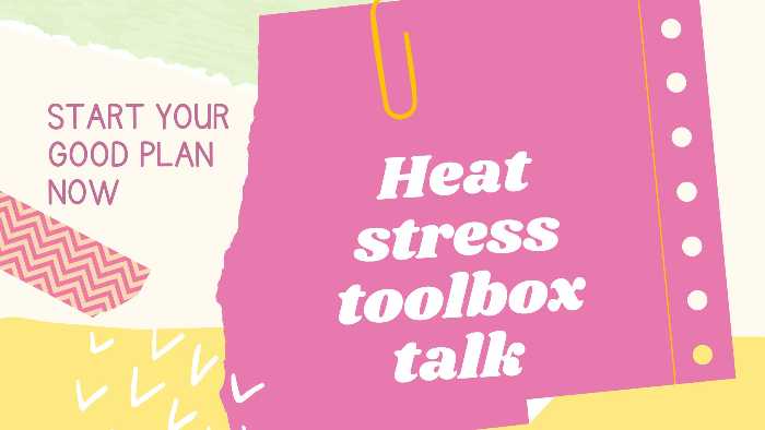 Heat stress toolbox talk