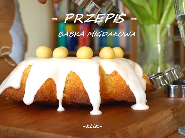  babka wielkanocna migdałowa przepis