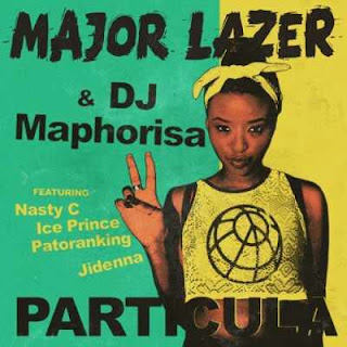 MUSIC : Major Lazer ft Nasty C, Ice Prince, Patoranking& Jidenna – Particula.mp3