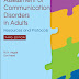 Assessment of Communication Disorders in Adults: Resources and Protcols 2nd Edition PDF – eBook