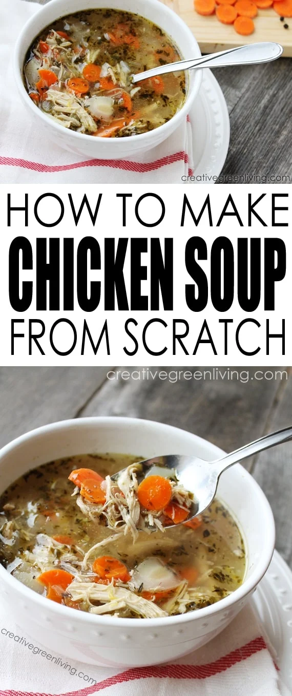 Learn how to make easy homemade chicken soup from scratch in your crockpot or slow cooker with a whole chicken. This healthy recipe is keto freindly, gluten free, paleo and Whole30 compliant. It's really the very best chicken soup recipe I have ever had and it's such a classic recipe to make for colds when someone in your family is sick. #creativegreenliving #chickensoup #paleo #glutenfree #keto #whole30 #chickenrecipes #recipe #healthyfood #fromscratch