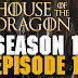 House of The Dragon Episode 1-2 Watch Online with Free Download