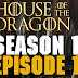 House of The Dragon Episode 1-2 Watch Online with Free Download