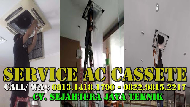  Service AC Cassete Bekasi