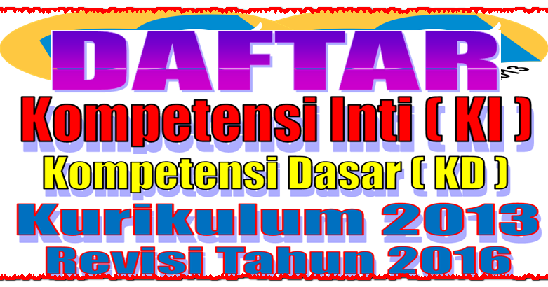 Download Free: Daftar Revisi Kompetensi Inti (KI 