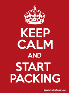 keep calm and start packing