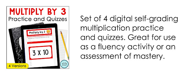 Download a free set of multiply by 3 practice activities and quizzes.