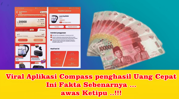 Aplikasi Compass Penghasil Uang - Ini Fakta Yang Perlu Kamu Tahu