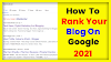 How To Rank Blogger Blog On Google - Latest Tips Of 2021