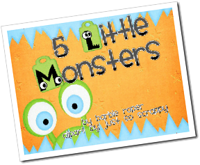 5 little monsters