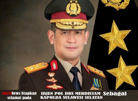 Kapolri Idham Azis Melantik Irjen Pol Merdisyam Menjadi Kapolda Sulsel, Gantikan Irjen Pol Mas Guntur 