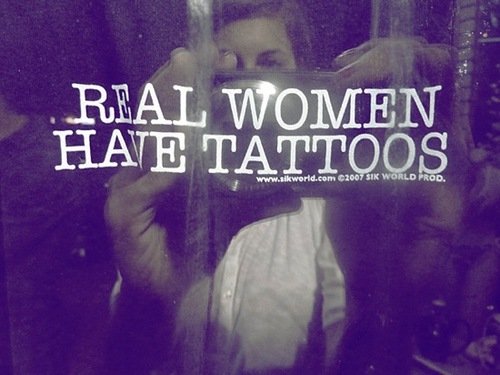 Real women have tattoos