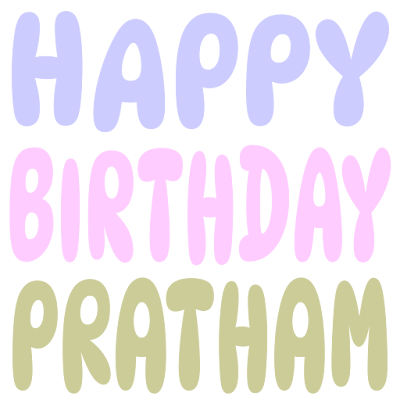 Happy Birthday Pratham (Sticker)
