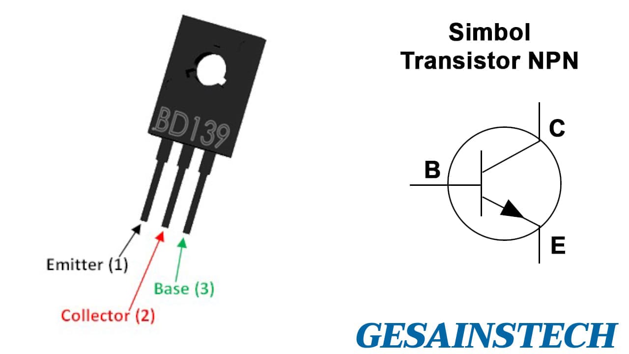 Mengenal Transistor BD139 dan Aplikasinya - Gesainstech