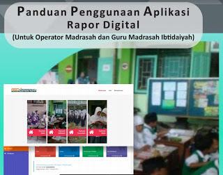 Download Buku Panduan Aplikasi Rapor Digital ARD Madrasah Kemenag untuk Madrasah Ibtidaiya Panduan Penggunaan Aplikasi Rapor Digital (ARD) Untuk Madrasah Ibtidaiyah (MI)