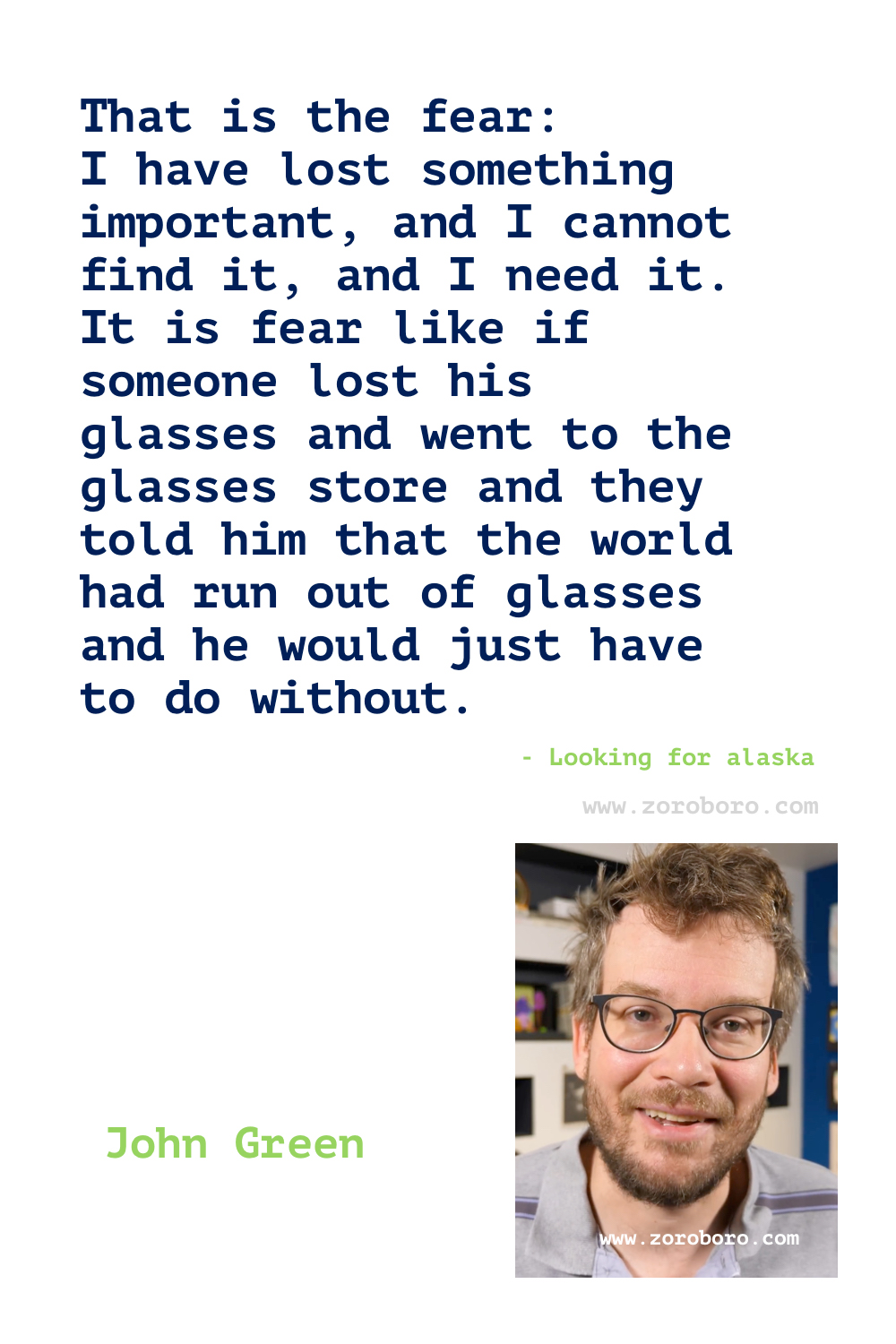 John Green Quotes, John Green Books Quotes, John Green The Fault in Our Stars, John Green Looking for Alaska, John Green Paper Towns & John Green Turtles All the Way Down Quotes, John Green Quotes.