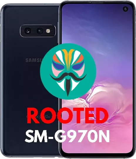 How To Root Samsung Galaxy S10e SM-G970N