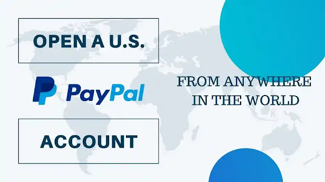 How To Open a Verified US Paypal Account