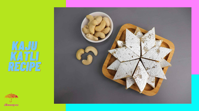 Kaju Katli Recipe in Hindi