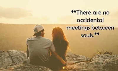 Spiritual soulmate quotes - quotes about soulmates