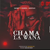 AUDIO | Bando Ft Stamina & Billnass - Chama La Wana | Download