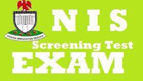 Exam Date for NIS Screening Test 2017/2018 | Nigerian Immigration Recruitment Latest News