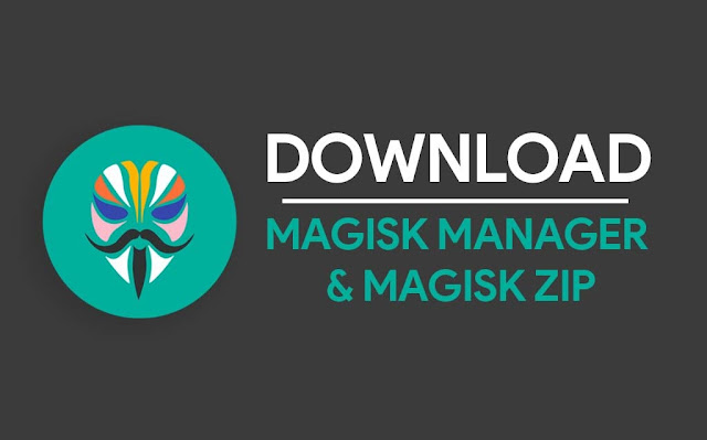 كيفية شرح بتنزيل تطبيق Magisk 25.2 و Magisk Zip 25.2 [أحدث 2022]