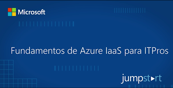  Fundamentos de Azure IaaS para ITPros