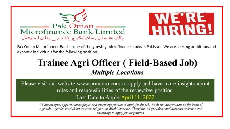 Pak Oman Microfinance Bank Jobs Trainee Agri Officer.