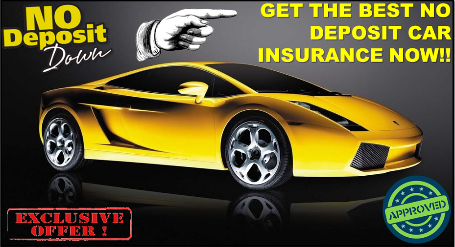 ... Car Insurance Policy - Low Deposit - Zero Deposit â€“ No Money Down