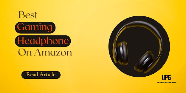 best gaming headphone on amazon- ultimate play gear (1)