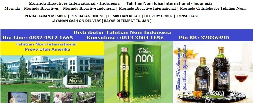 Morinda Bioactives | Tahitian Noni Indonesia