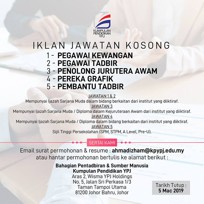 Jawatan Kosong di Kumpulan Pendidikan YPJ - 5 Mac 2019 ...