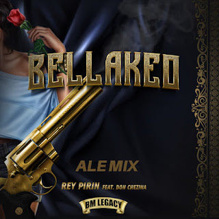 Rey Pirin, Don Chezina, BM Legacy (Dj Yankeestyle Version) - Bellakeo 278458882_516414306710060_8168596954574435539_n