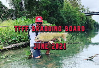 Bragging Board, TFFF Bragging Board, June 2021, Texas Fly Fishing, Fly Fishing Texas, Texas Freshwater Fly Fishing, TFFF