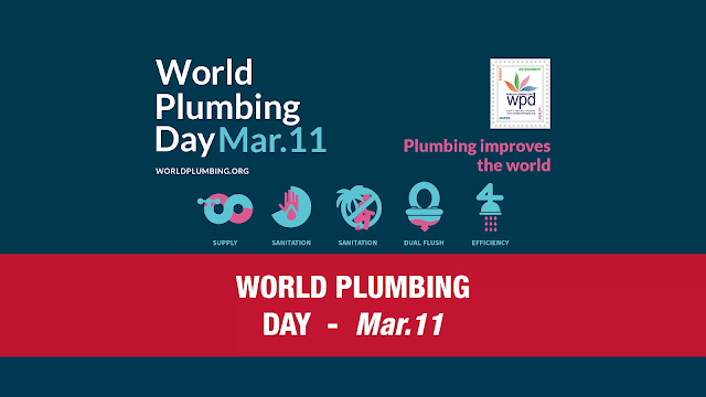 World Plumbing Day วันท่อประปาโลก Plumbing improves the world Mar 11