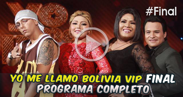 yo-me--llamo-vip-final-Bolivia-cochabandido-blog-video.jpg