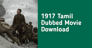 1917 Tamil Dubbed Movie Download